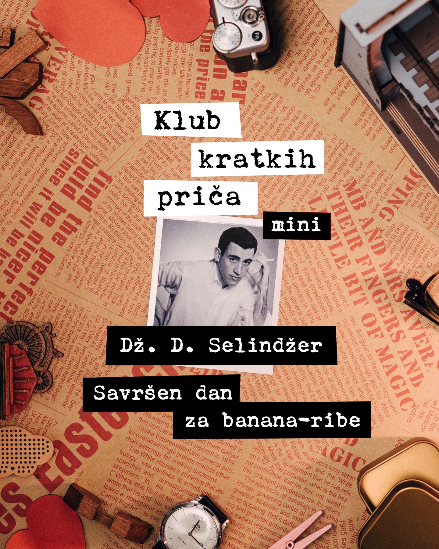 Klub kratkih priča mini - Dž. D. Selindžer, Savršen dan za banana-ribe